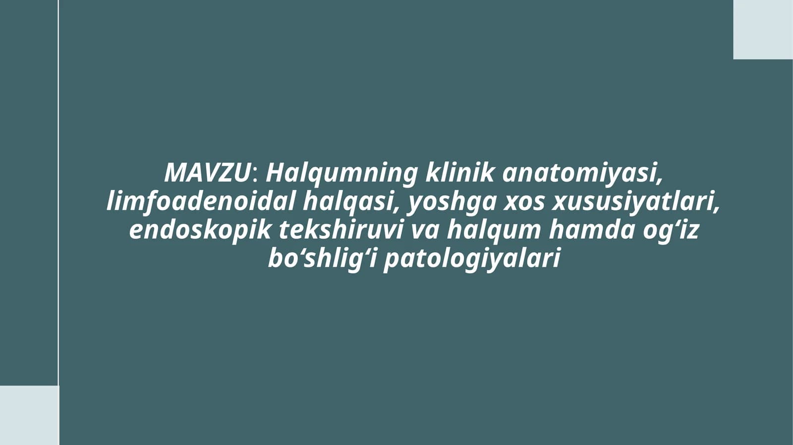 Halqumning Klinika Anatomiyasi