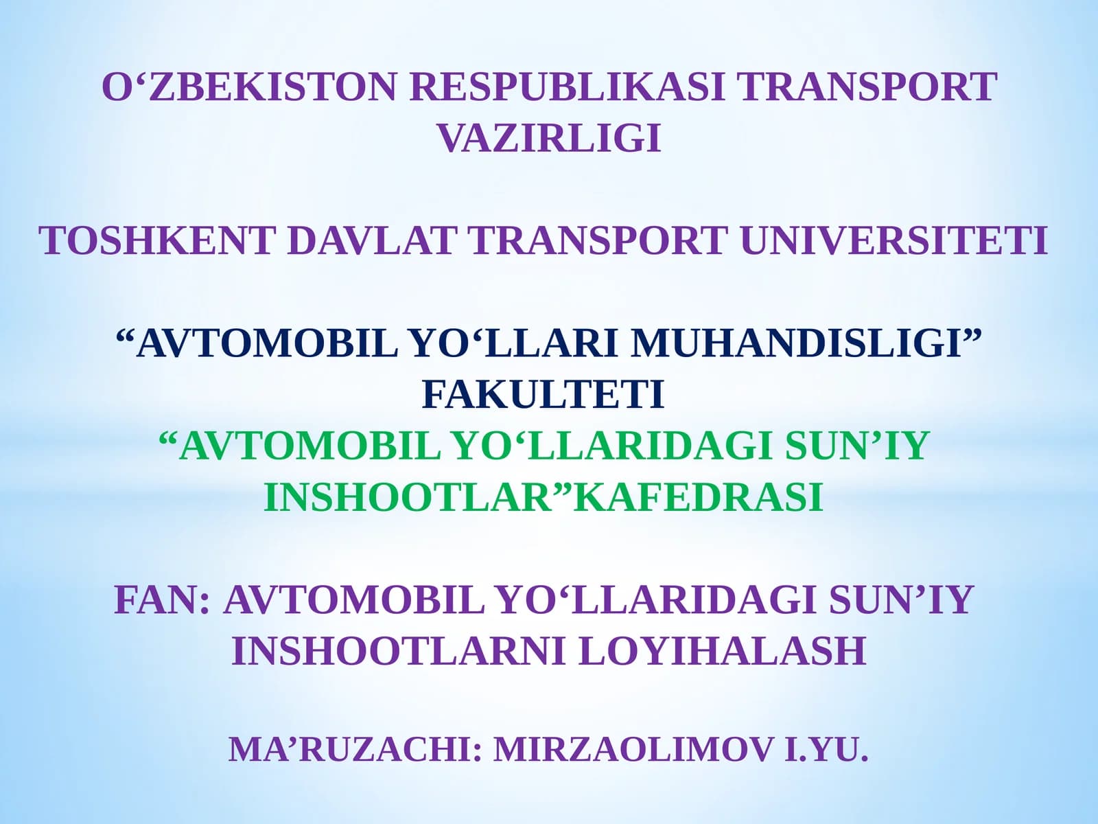 МА’RUZA-2:КО‘PRIKLAR VA YО‘LО‘TKAZGICHLARNING CHETKI TAYANCHLARI