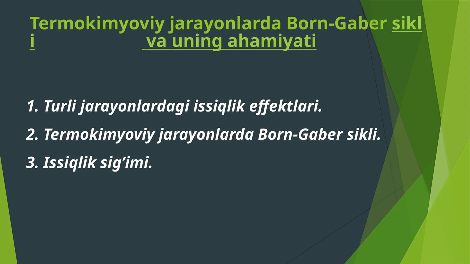 Termokimyoviy jarayonlarda Born-Gabersikli va uningahamiyati