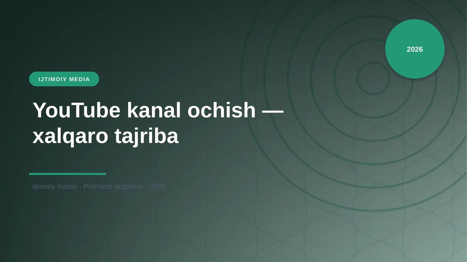 YouTube kanal ochish — xalqaro tajriba