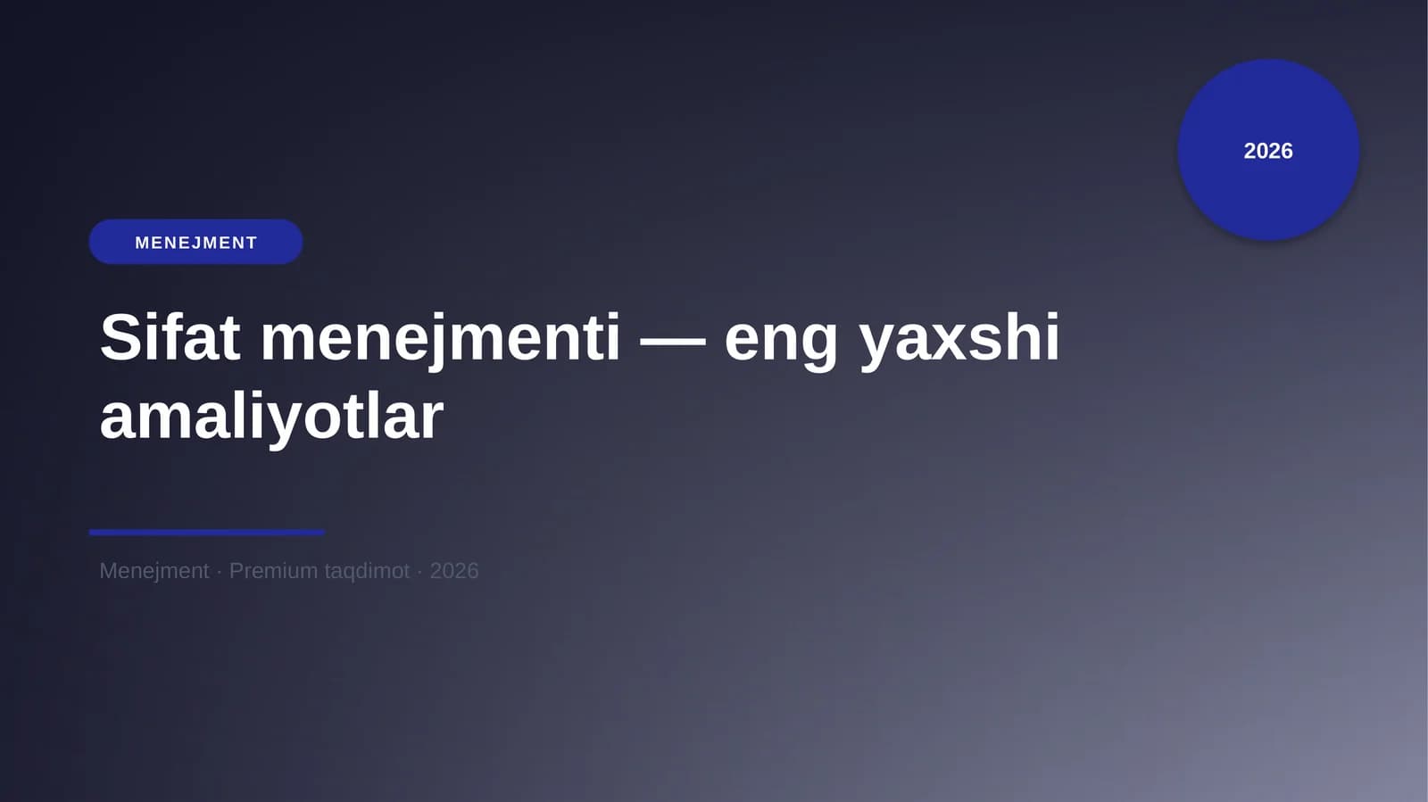 Sifat menejmenti — eng yaxshi amaliyotlar