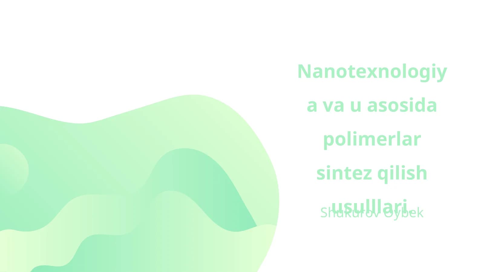 Nanotexnologiya asoslari