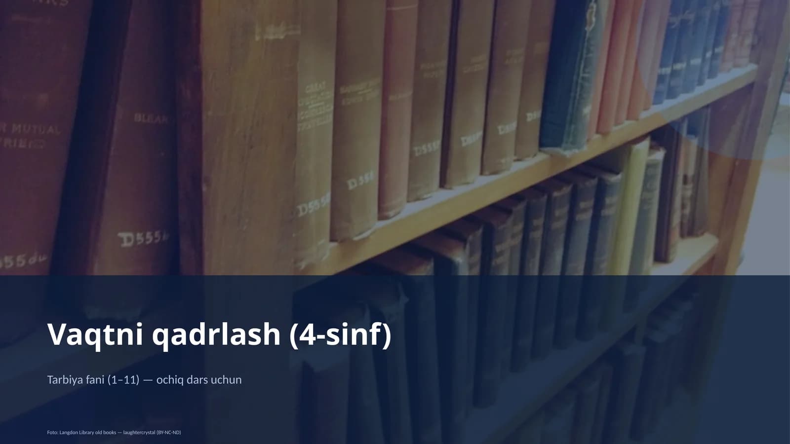 Vaqtni qadrlash (4-sinf)