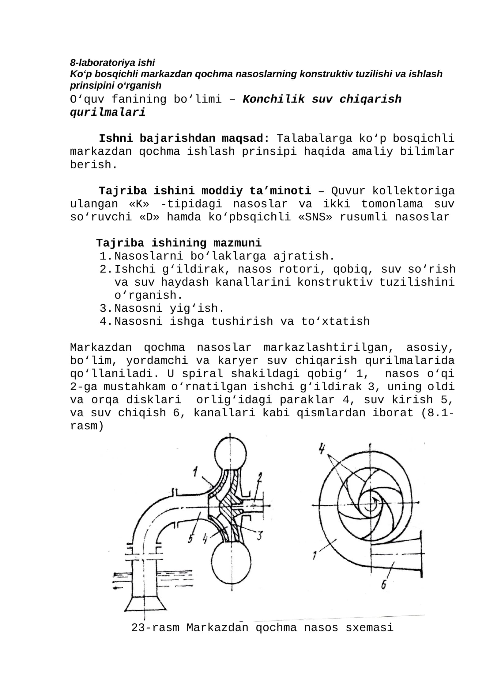8-laboratoriya ishi Ko‘p bosqichli markazdan qochma nasoslarning konstruktiv tuzilishi va ishlash prinsipini o‘rganish