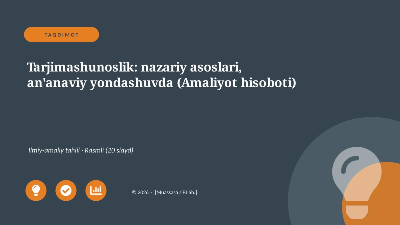 Tarjimashunoslik: nazariy asoslari, an'anaviy yondashuvda (Amaliyot hisoboti)