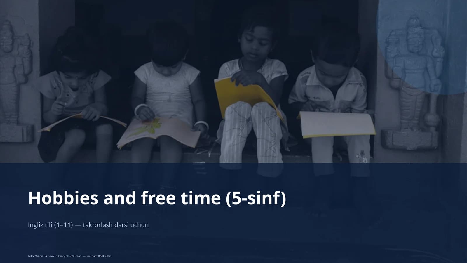 Hobbies and free time (5-sinf)