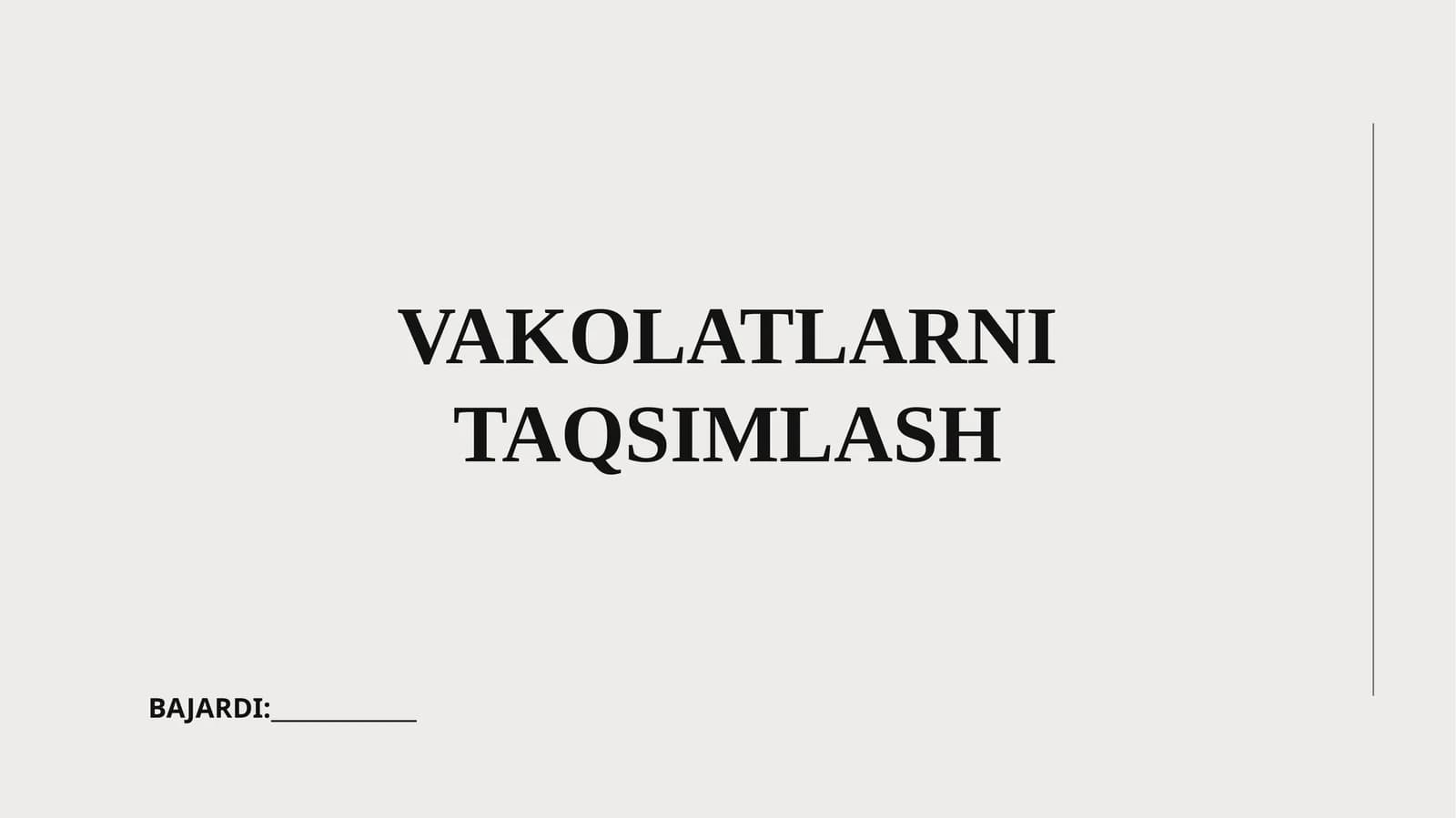 Vakolatlarni taqsimlash
