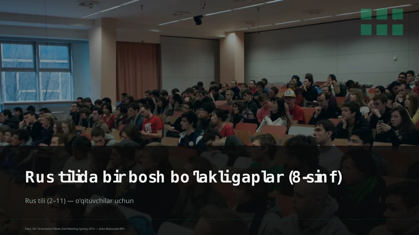 Rus tilida bir bosh bo'lakli gaplar (8-sinf)