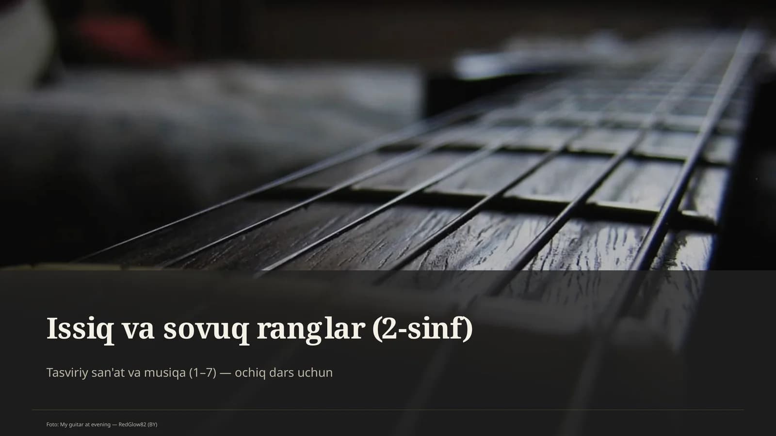 Issiq va sovuq ranglar (2-sinf)