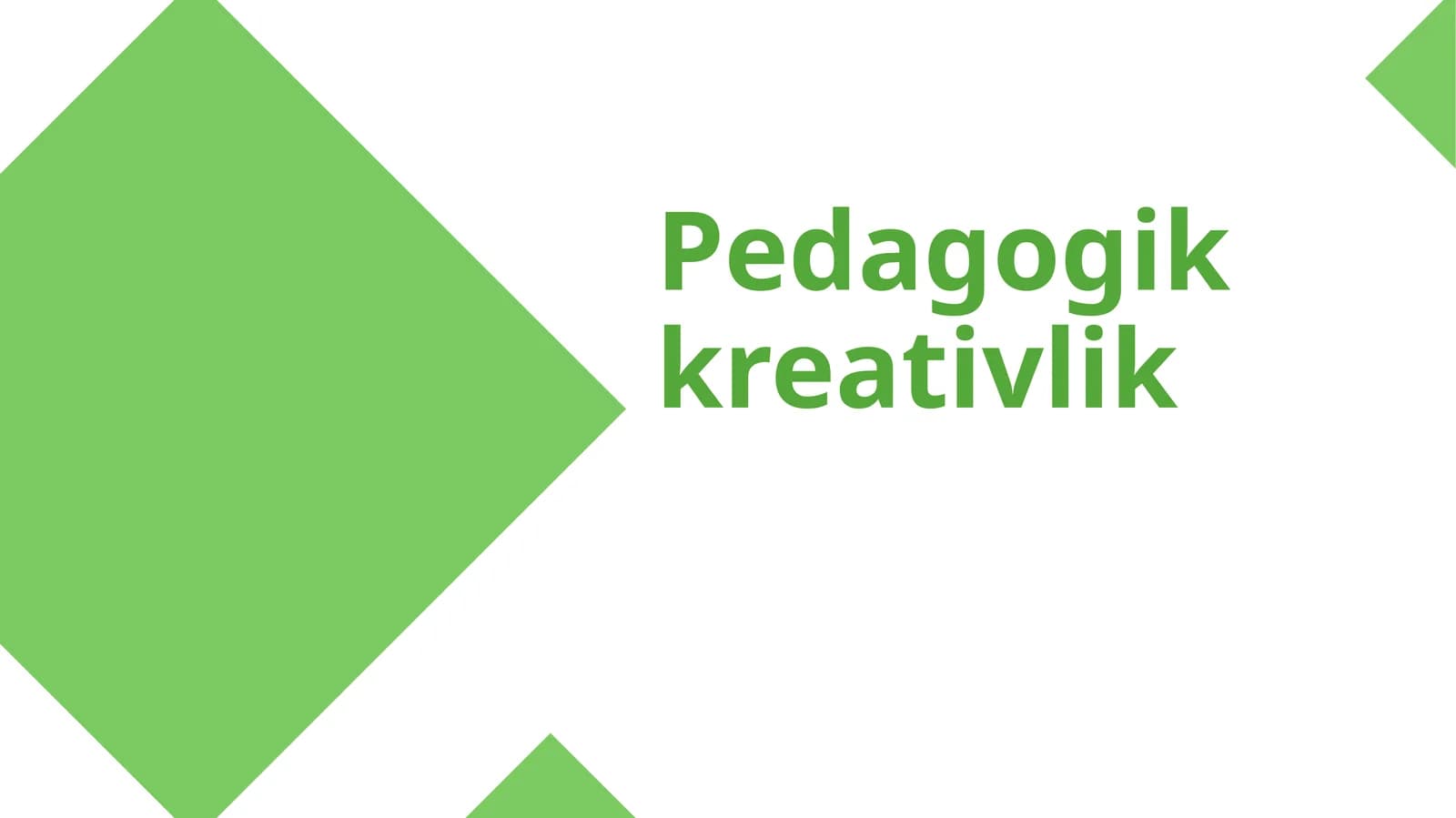 Pedagogik kreativlik