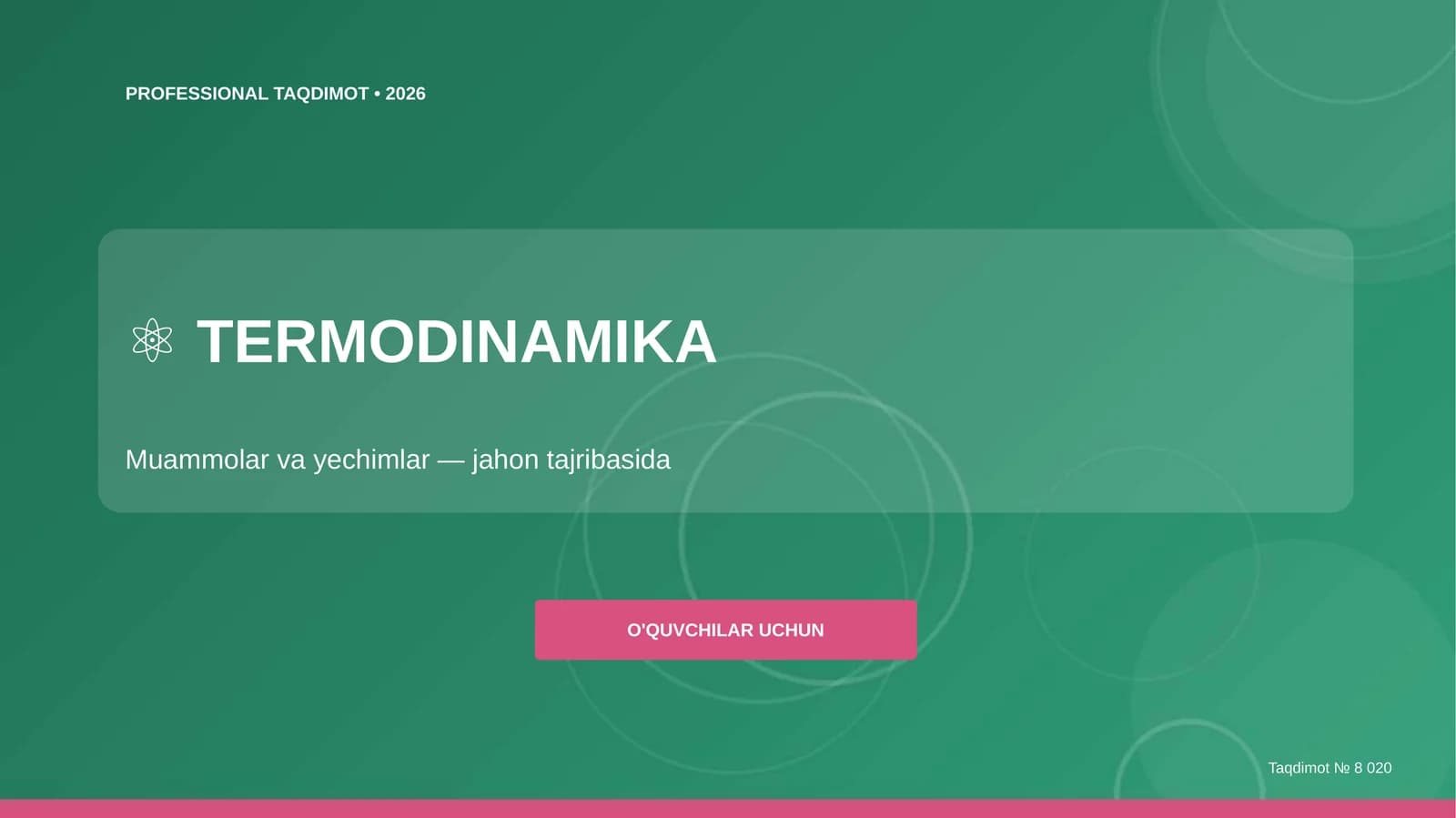 Termodinamika: muammolar va yechimlar