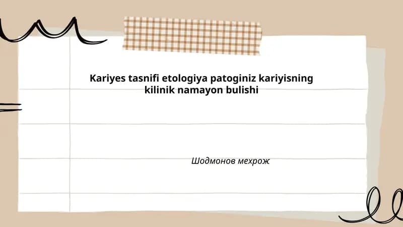 Kariyes tasnifi etologiya patoginiz kariyisning kilinik namayon bulishi