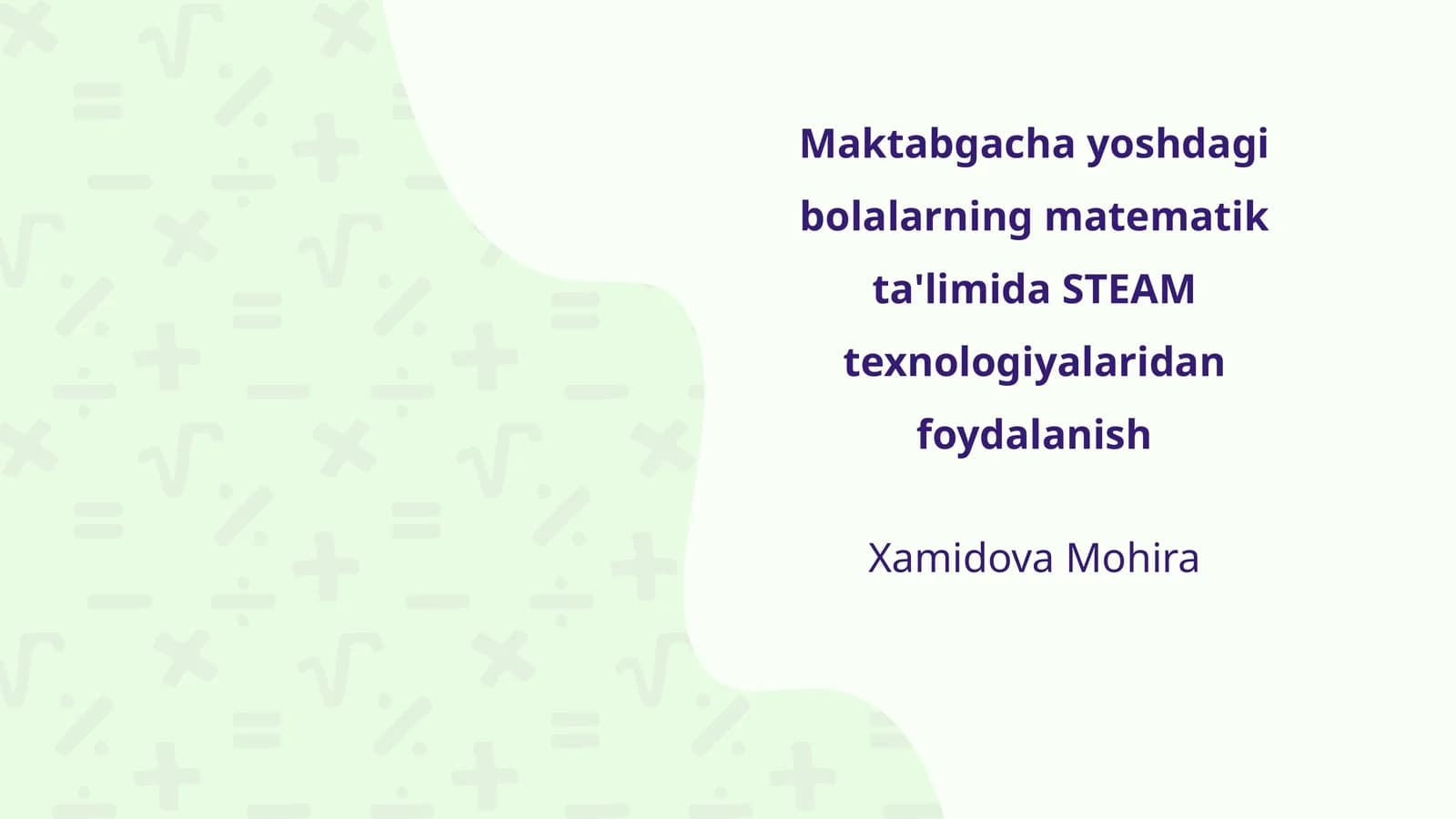 STEAM texnologiyalari bilan matematik ta'limi
