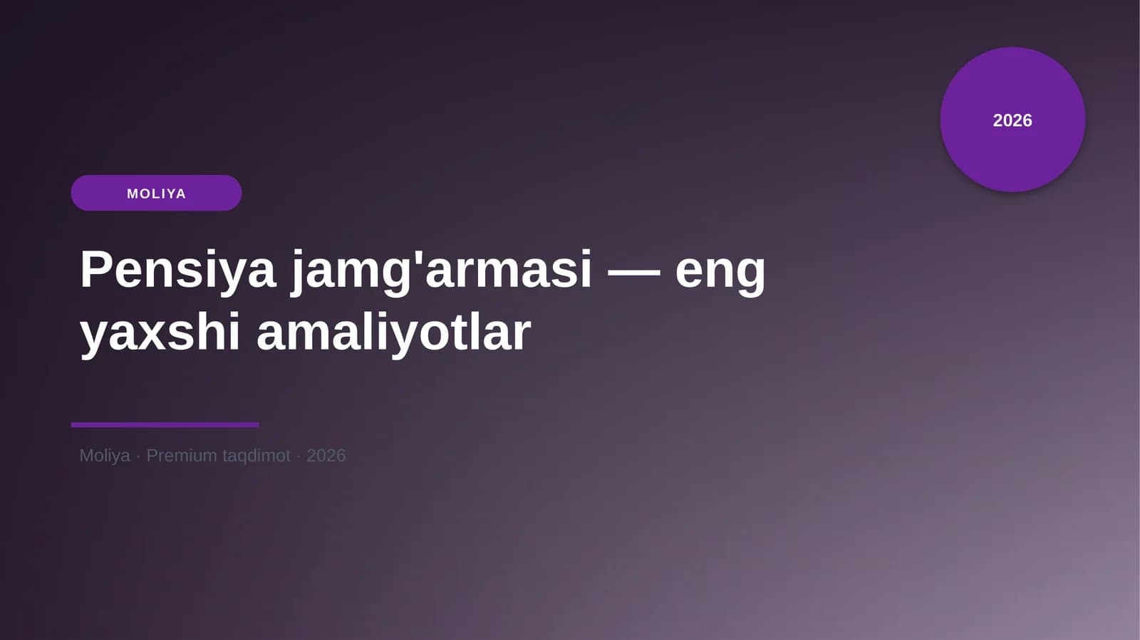 Pensiya jamg'armasi — eng yaxshi amaliyotlar