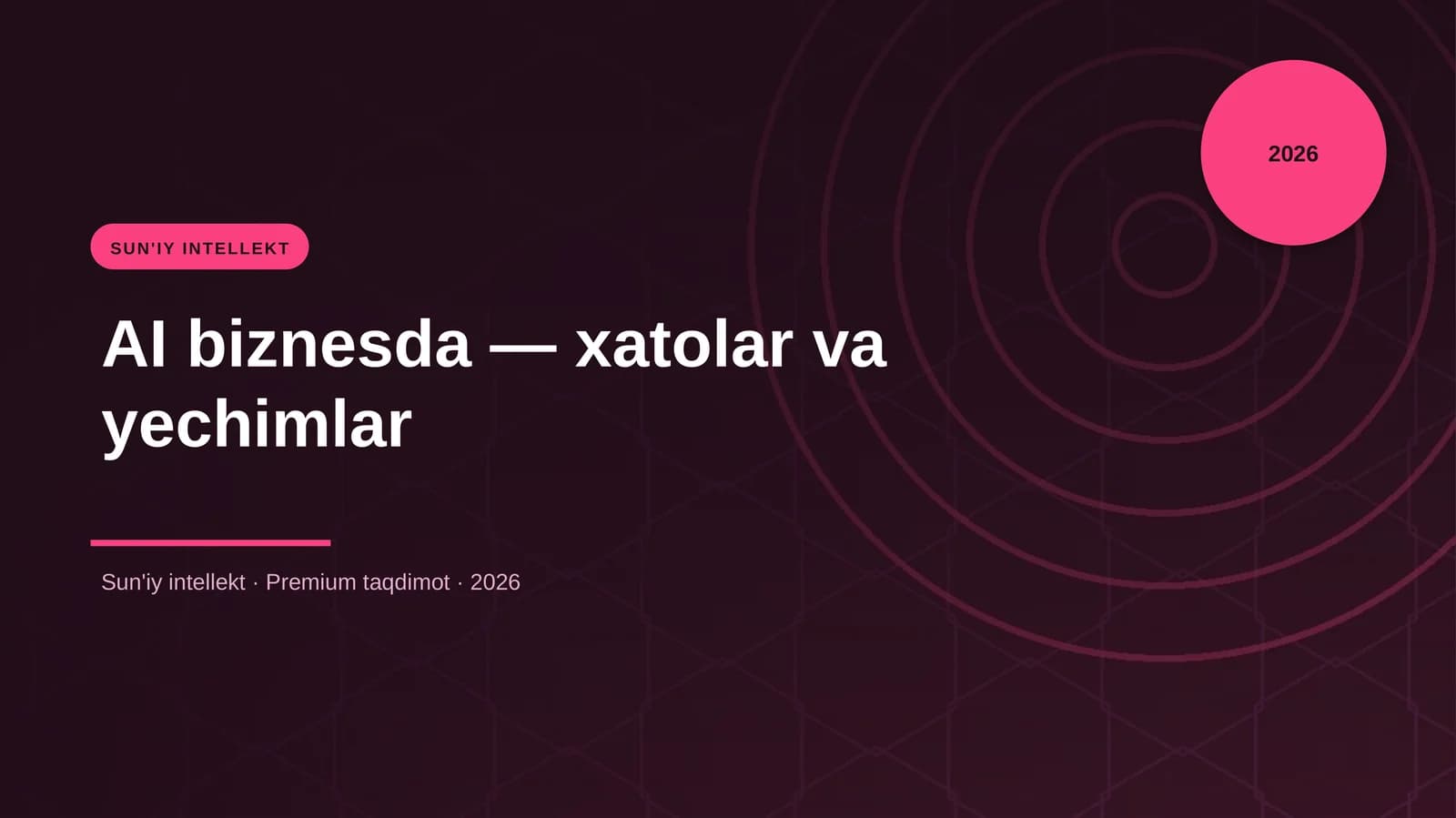 AI biznesda — xatolar va yechimlar