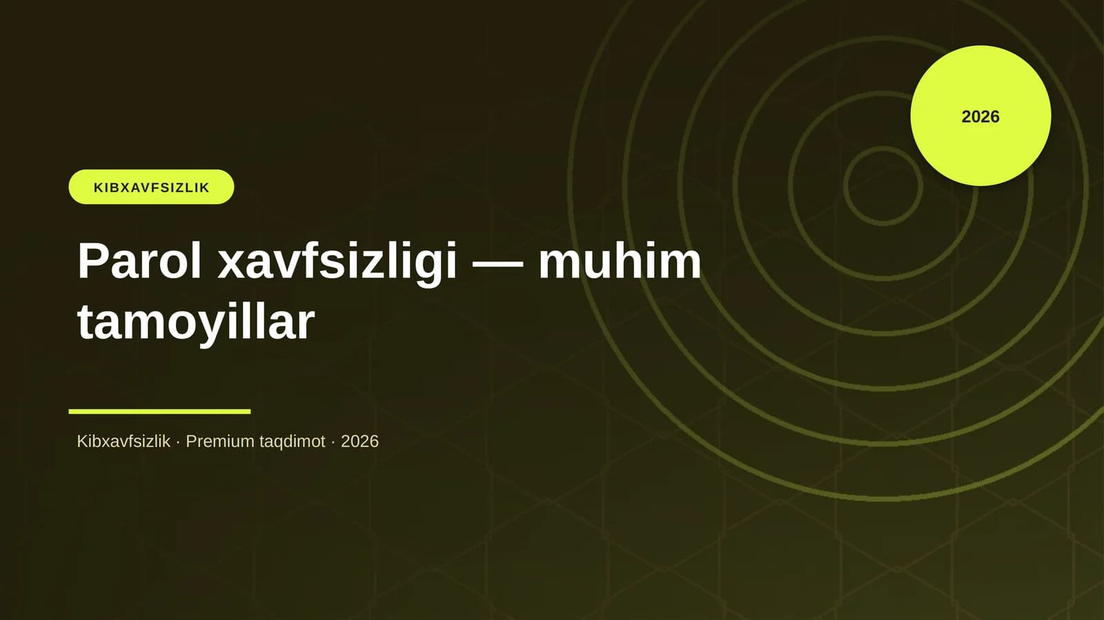 Parol xavfsizligi — muhim tamoyillar