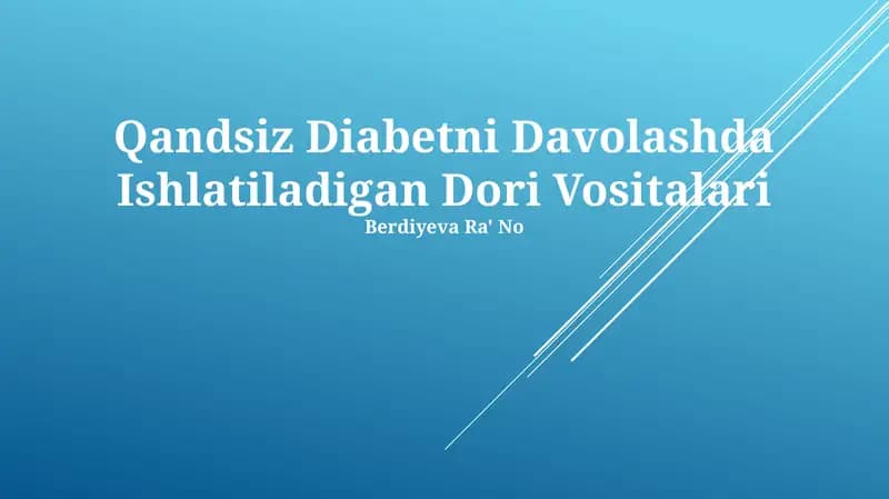 Qandsiz Diabetni Davolashda Ishlatiladigan Dori Vositalari