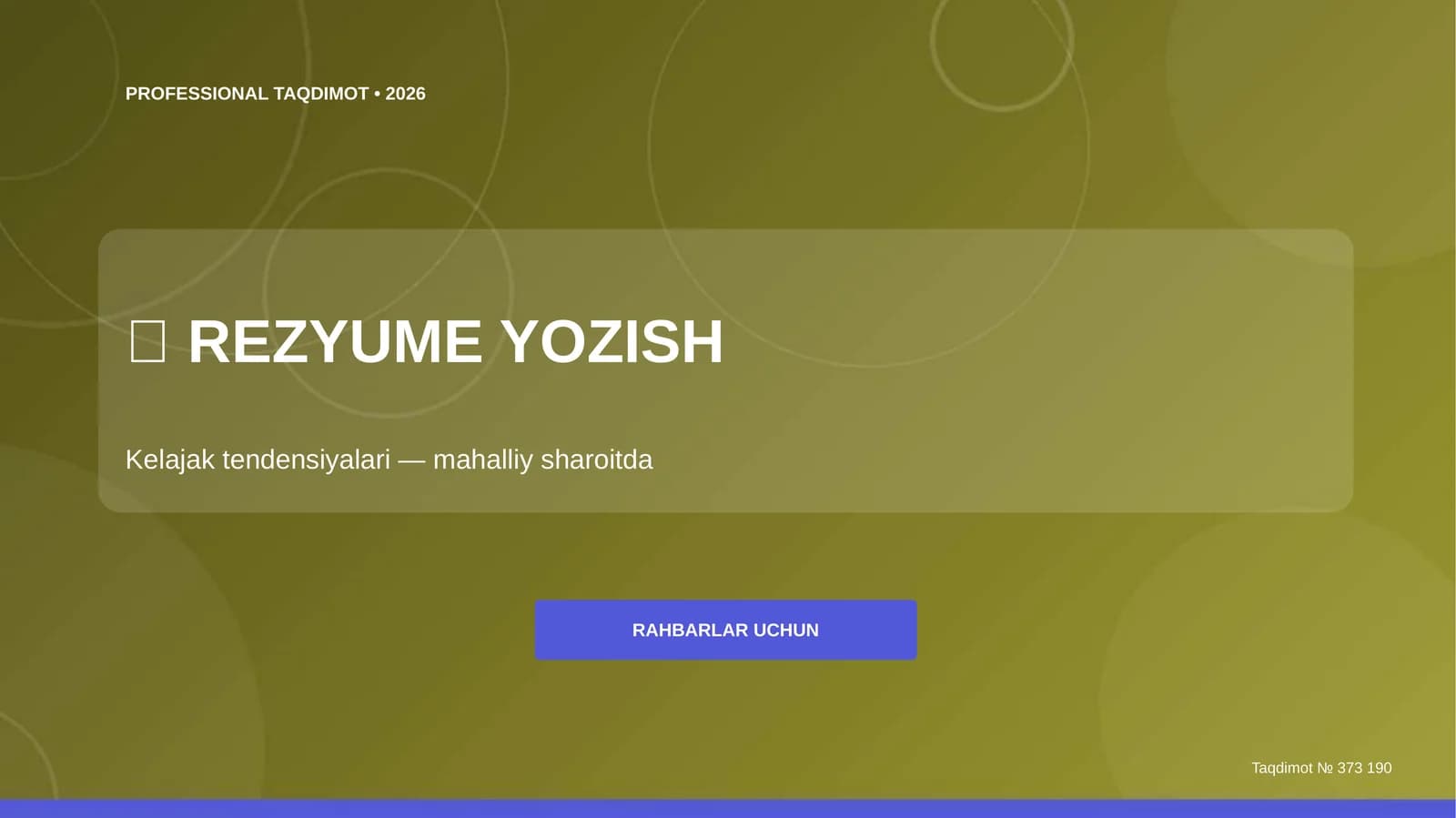 Rezyume yozish: kelajak tendensiyalari (mahalliy sharoitda) [rahbarlar uchun]