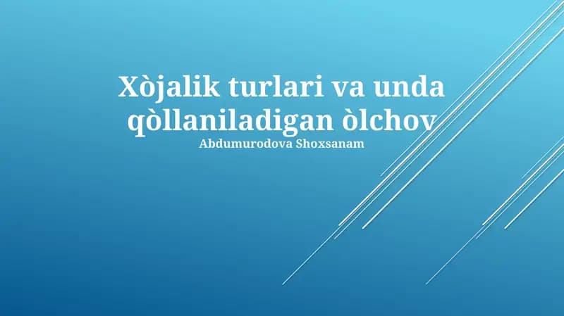 Uy xo'jaliklarida o'lchovlar