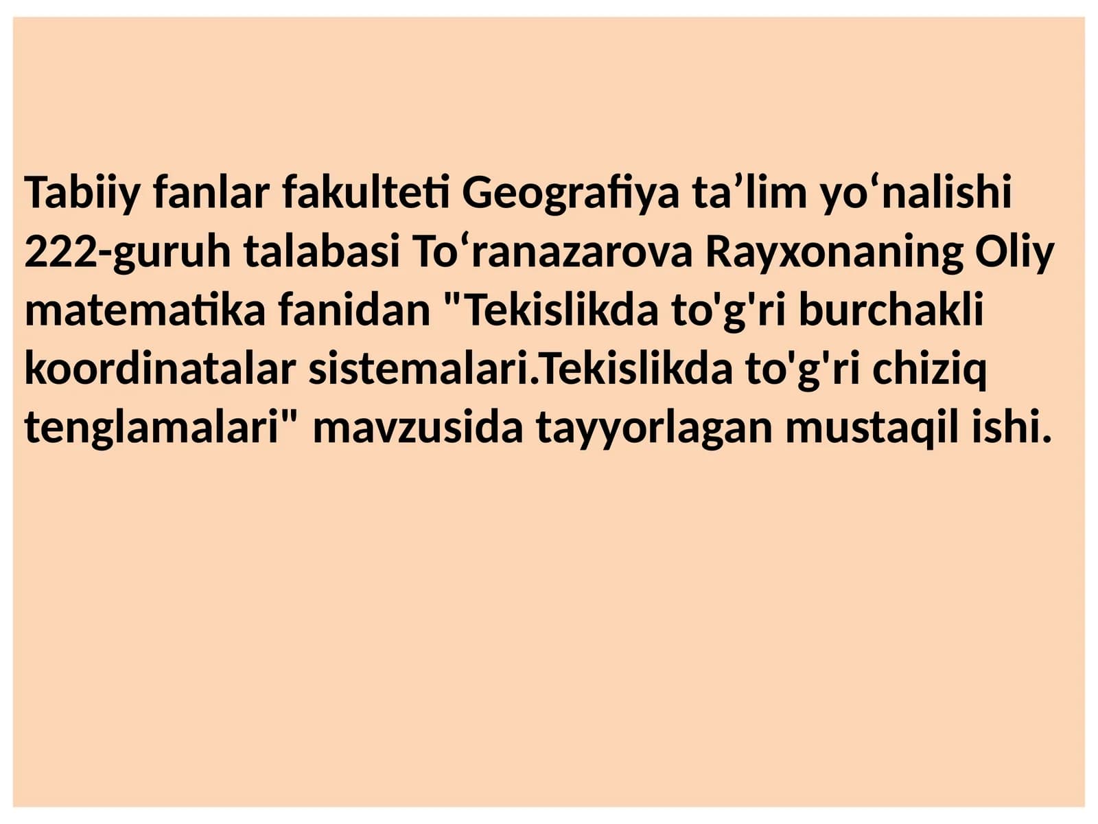 Tekislikda to'g'ri burchakli koordinatalar sistemalari.Tekislikda to'g'richiziqtenglamalari