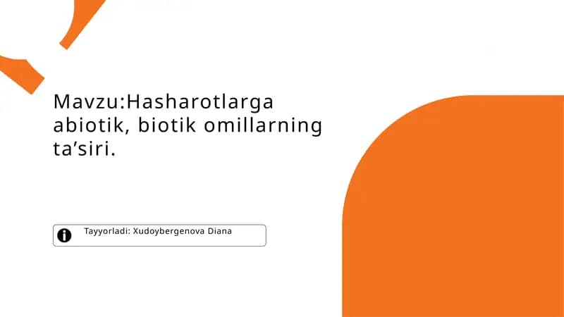 Hasharotlarga abiotik, biotik omillarning ta’siri
