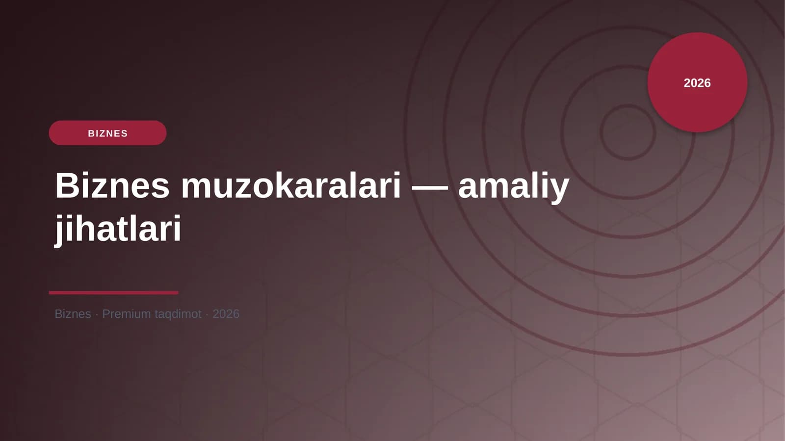 Biznes muzokaralari — amaliy jihatlari