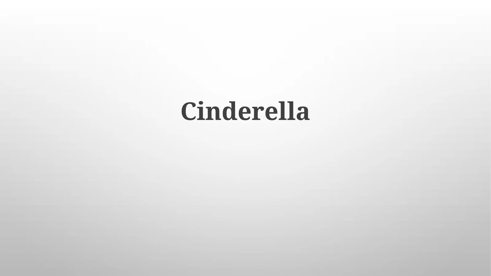 Cinderella