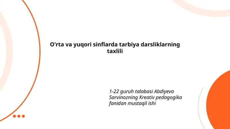 O'rta va yuqori sinflarda tarbiya darsliklarning taxlili