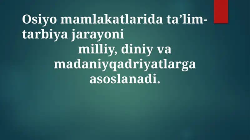 Milliy qadriyatlar ta'limda