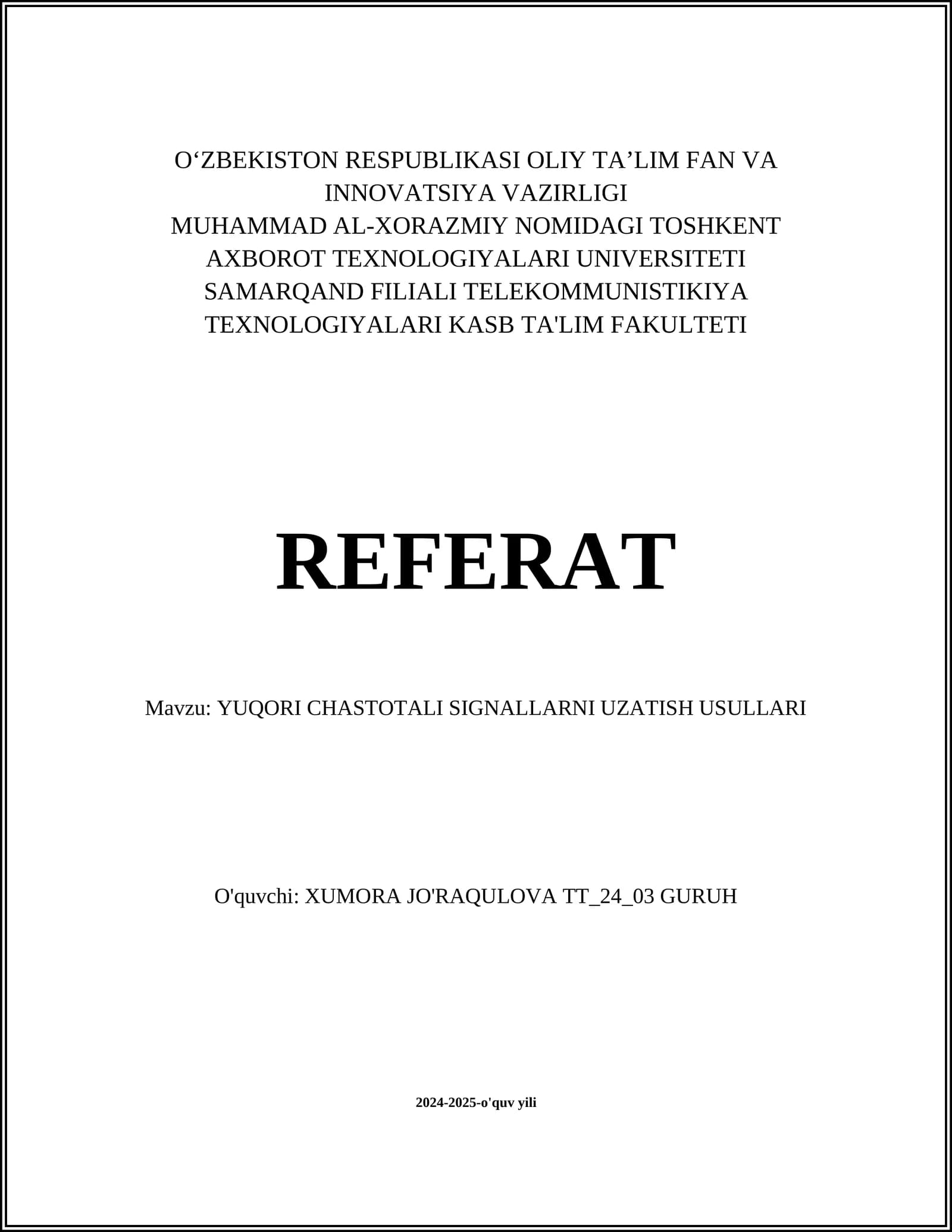 YUQORI CHASTOTALI SIGNALLARNI UZATISH USULLARI