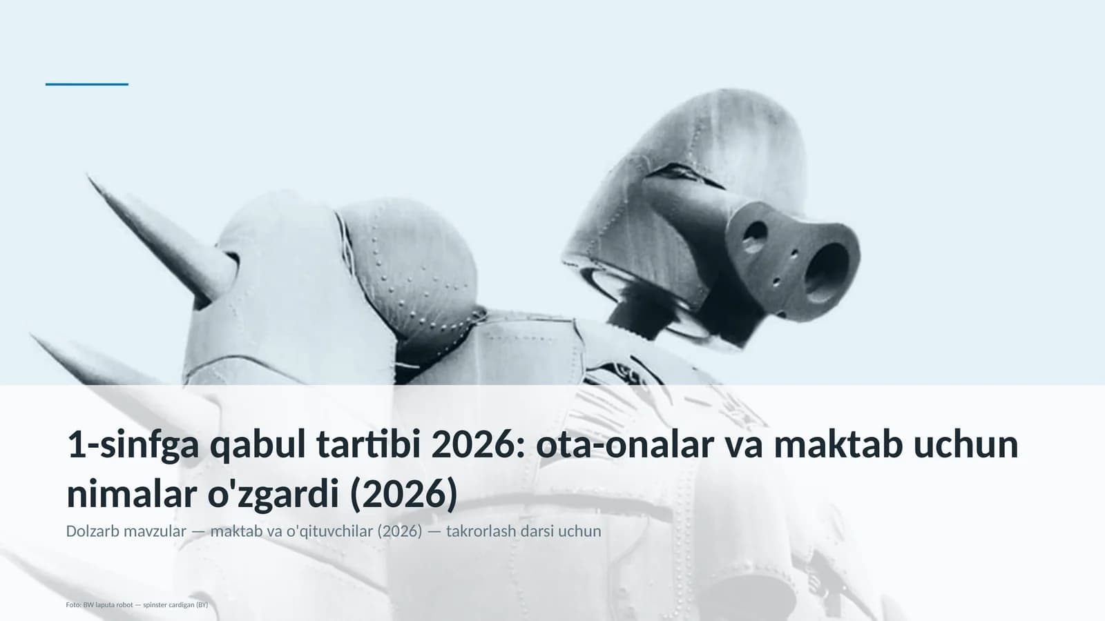 Dolzarb mavzular — maktab va o'qituvchilar (2026) — takrorlash darsi uchun