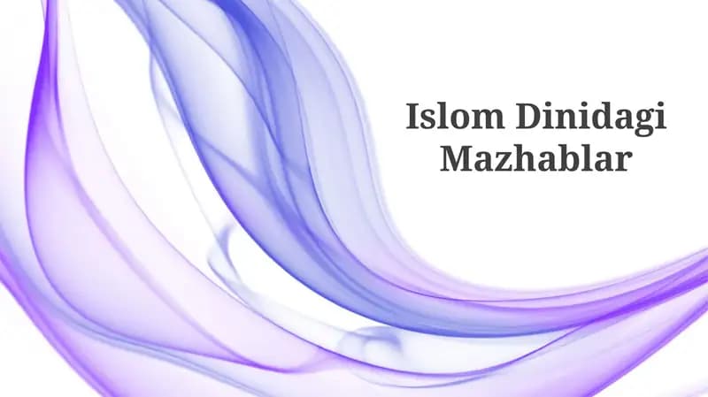 Islom Dinidagi Mazhablar