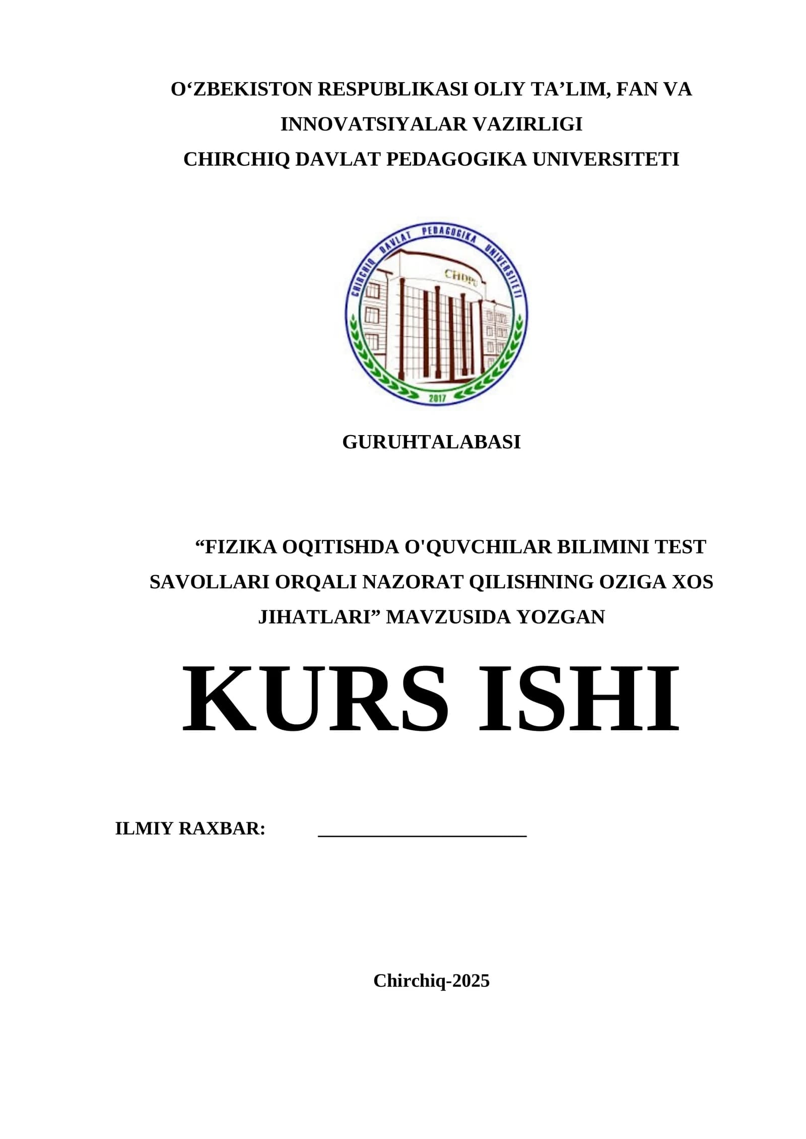 FIZIKA OQITISHDA O'QUVCHILAR BILIMINI TEST SAVOLLARI ORQALI NAZORAT QILISHNING OZIGA XOS JIHATLARI