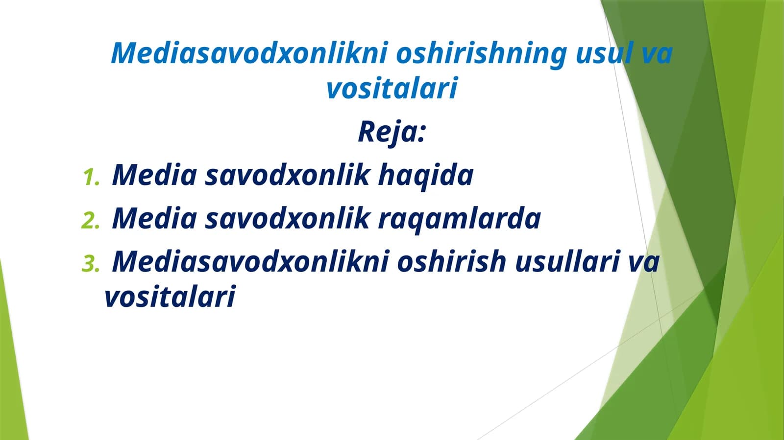 Mediasavodxonlikni oshirishning usul va vositalari
