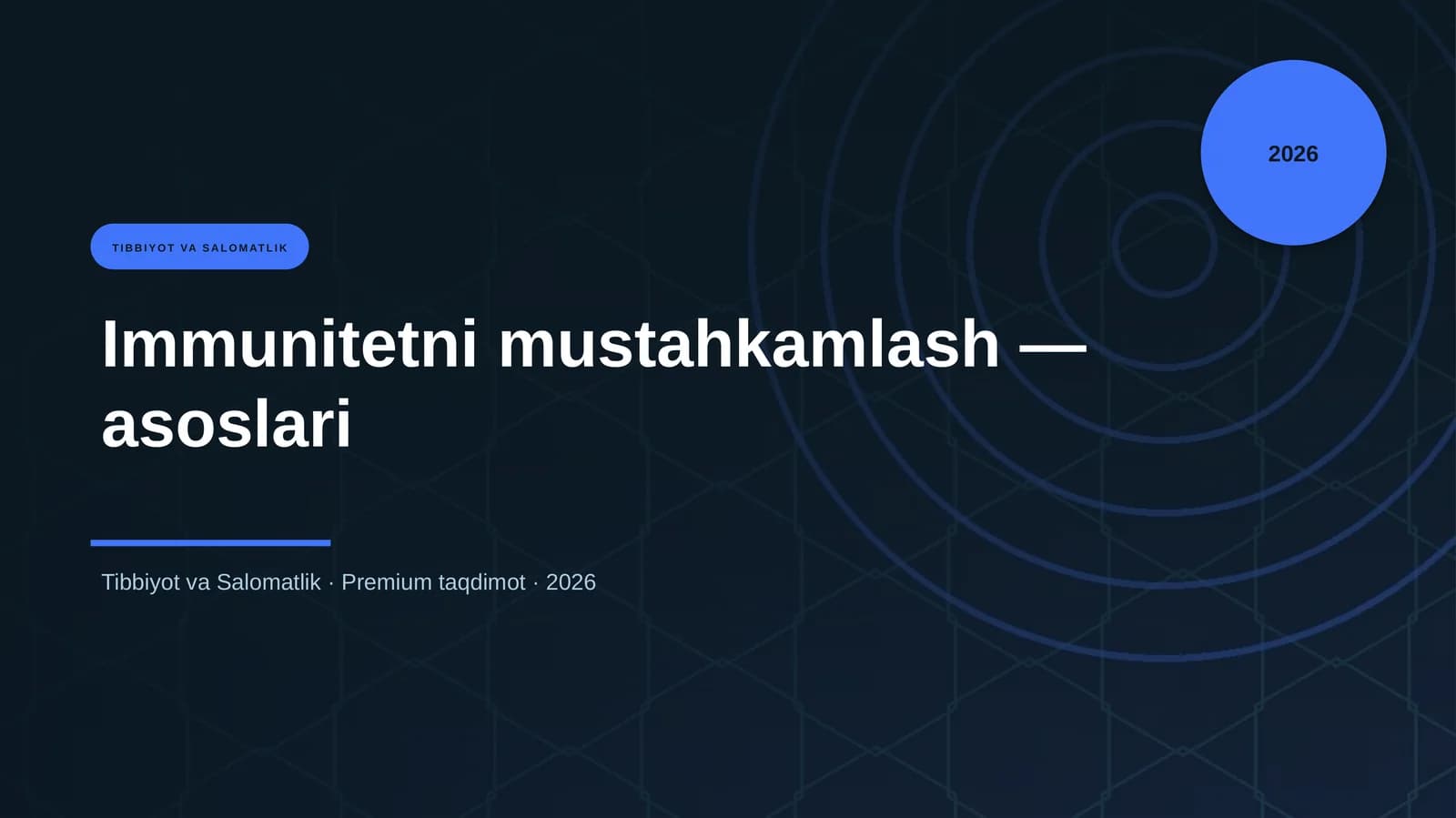 Immunitetni mustahkamlash — asoslari