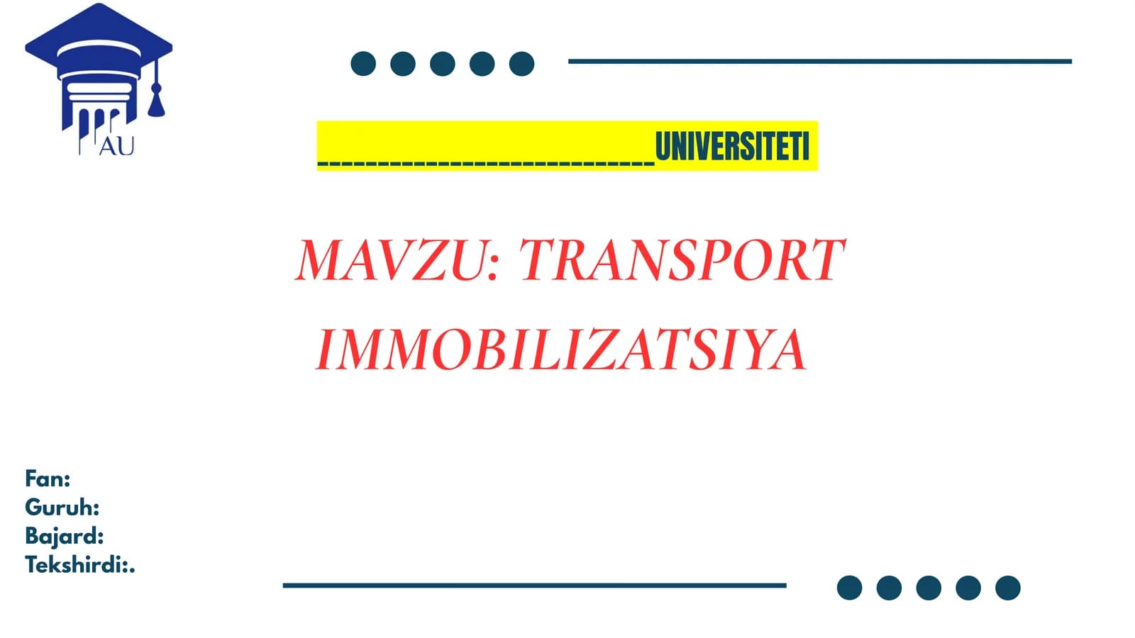 TRANSPORT IMMOBILIZATSIYA