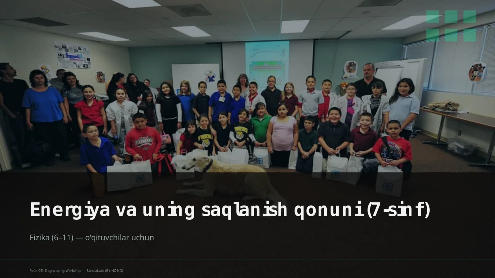 Energiya va uning saqlanish qonuni (7-sinf)