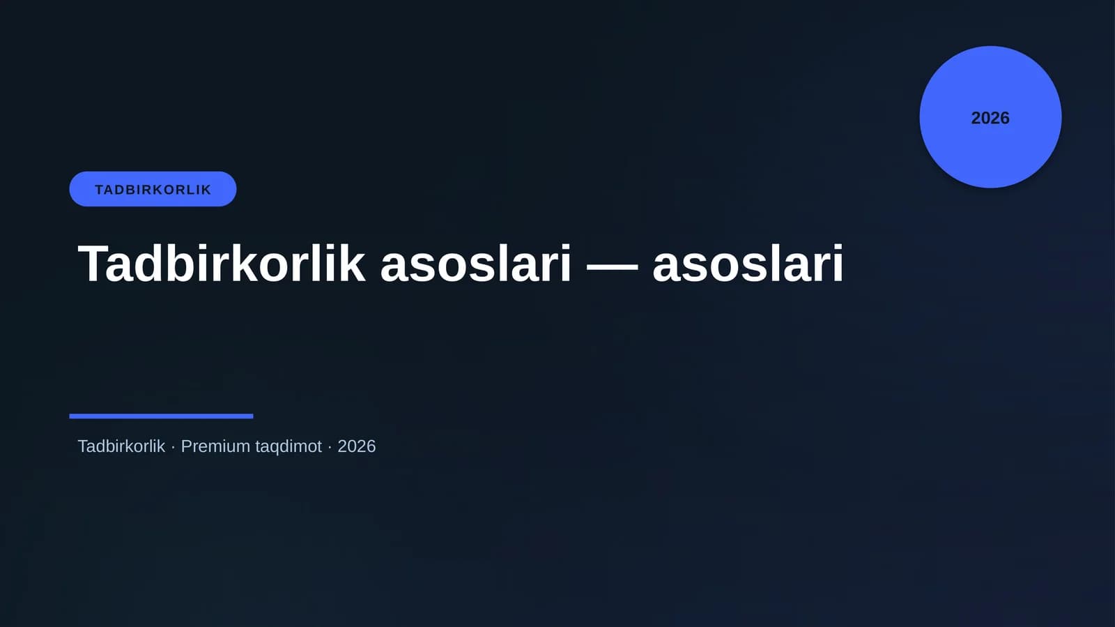 Tadbirkorlik asoslari — asoslari