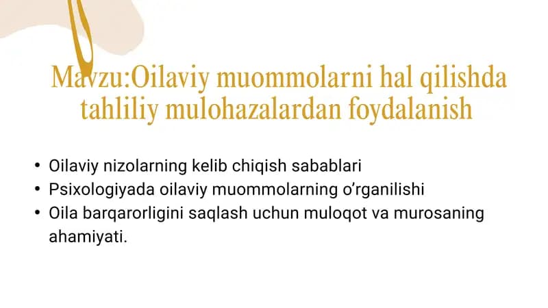 MavzuOilaviy muommolarni hal qilishda tahliliy mulohazalardan foydalanish