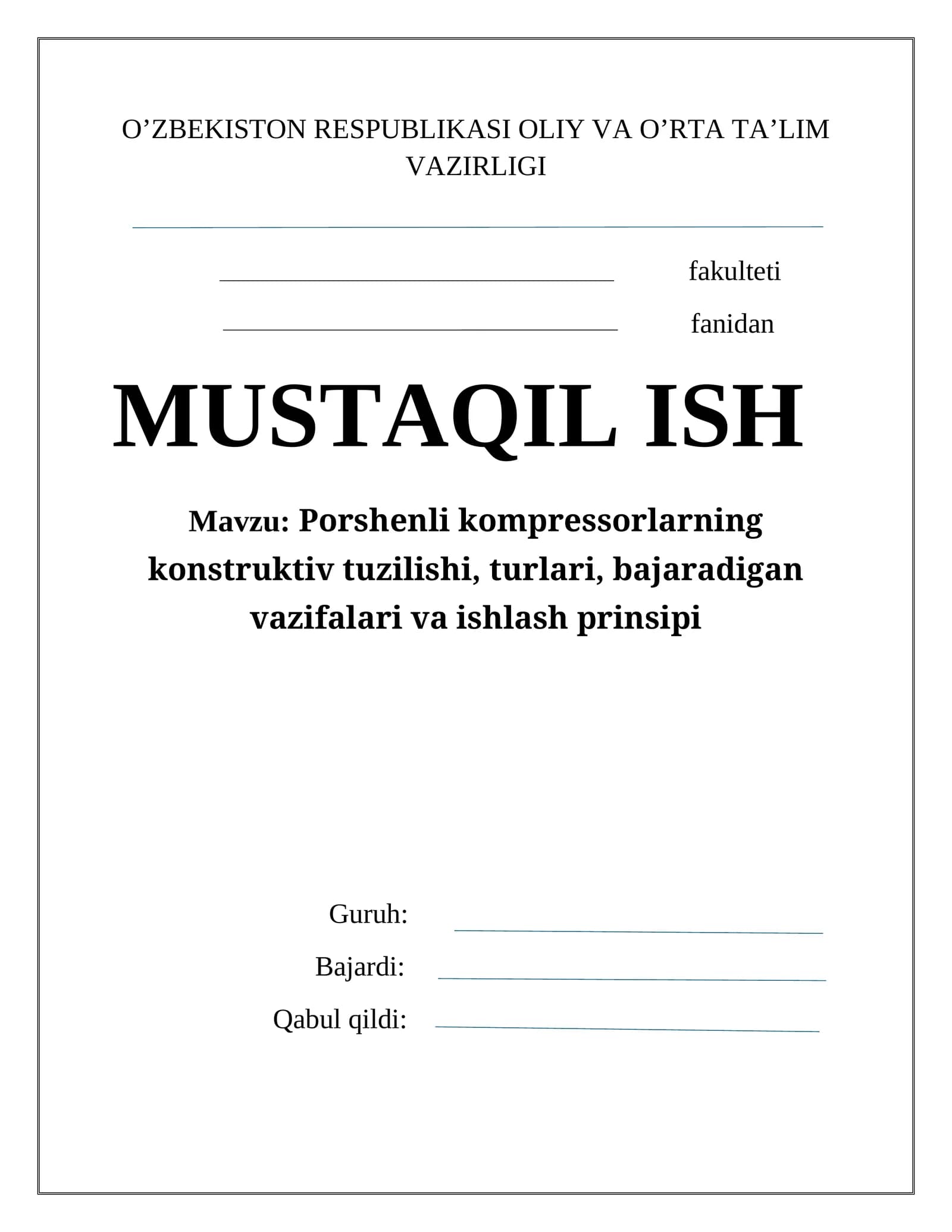 Porshenli kompressorlarning konstruktiv tuzilishi, turlari va ishlash prinsipi