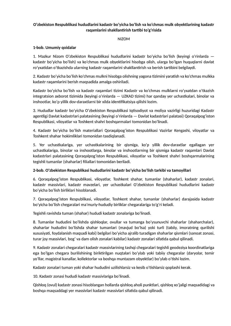 Kadastr bo'yicha bo'lish va ko'chmas mulk obyektlarining kadastr raqamlarini shakllantirish tartibi