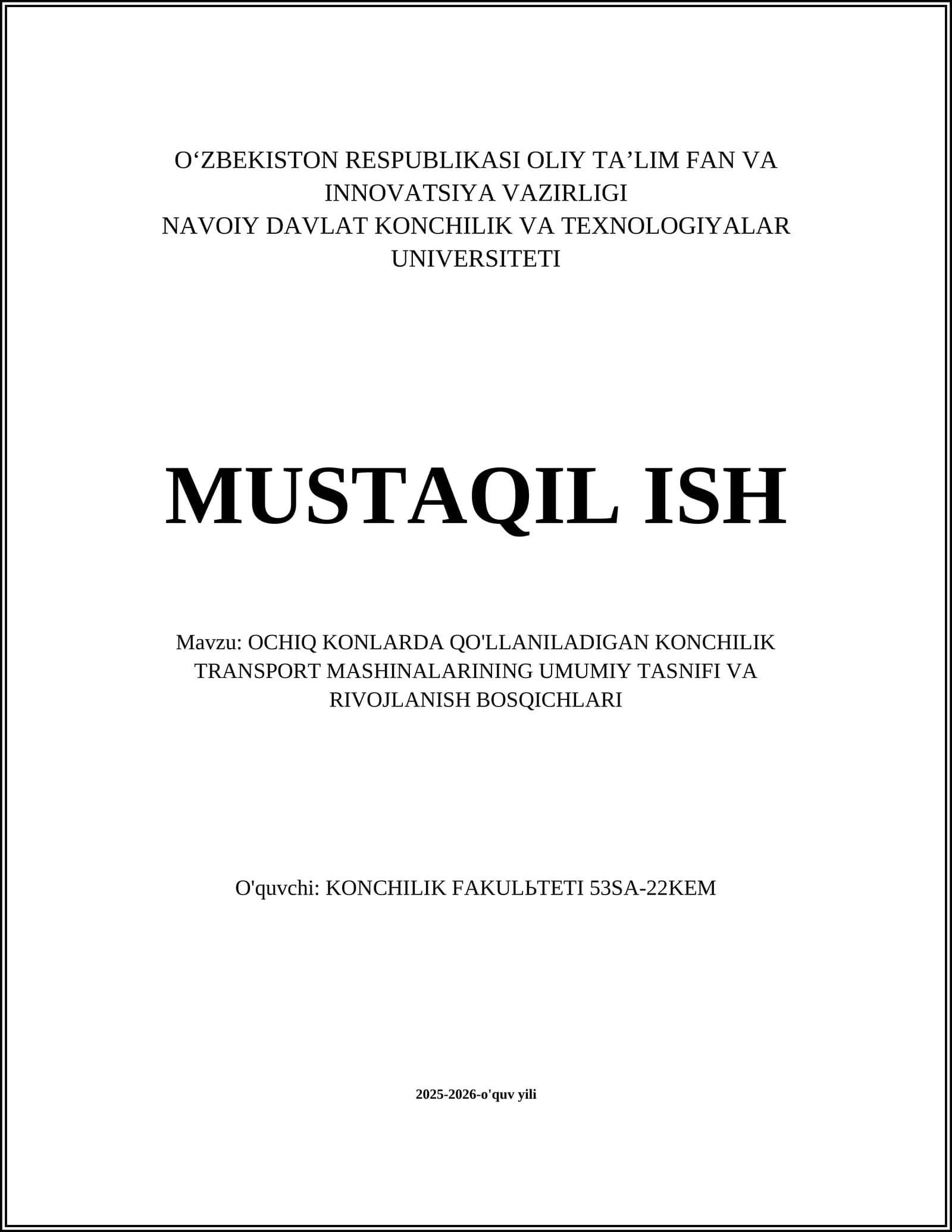 OCHIQ KONLARDA QO'LLANILADIGAN KONCHILIK TRANSPORT MASHINALARI