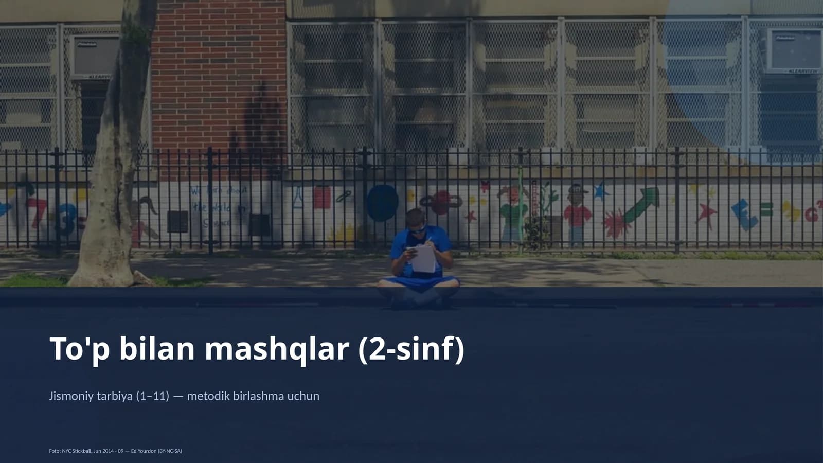 To'p bilan mashqlar (2-sinf)
