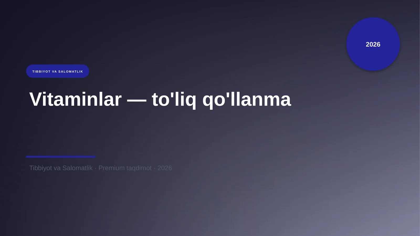 Vitaminlar — to'liq qo'llanma