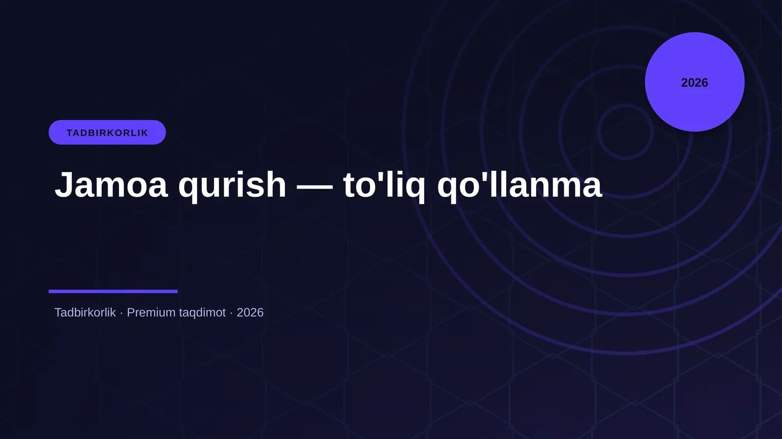 Jamoa qurish — to'liq qo'llanma