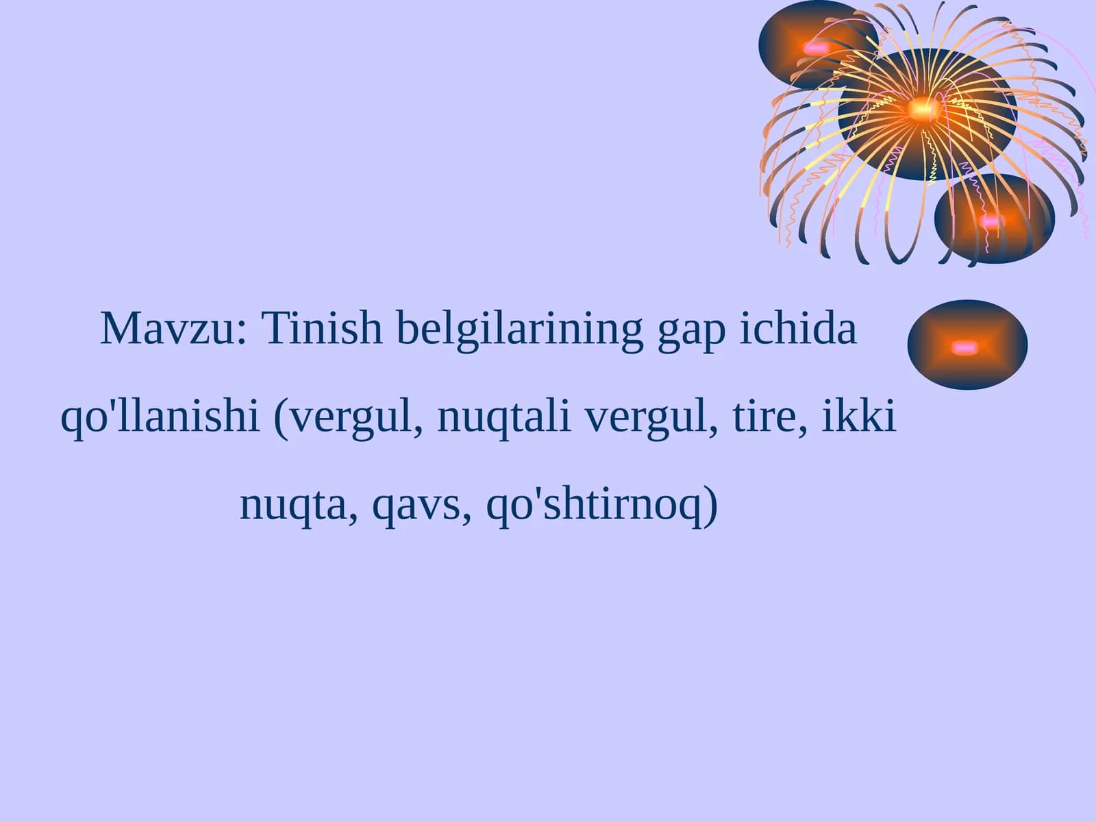 Tinishbelgilarining gapichida qo'llanishi
