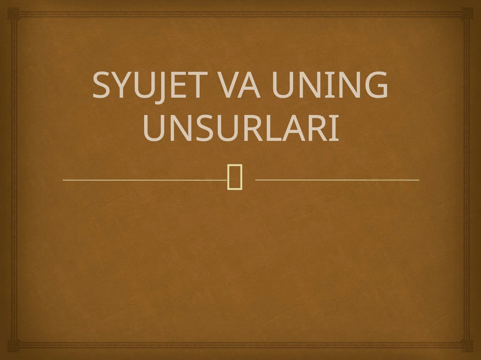 SYUJET VA UNING UNSURLARI
