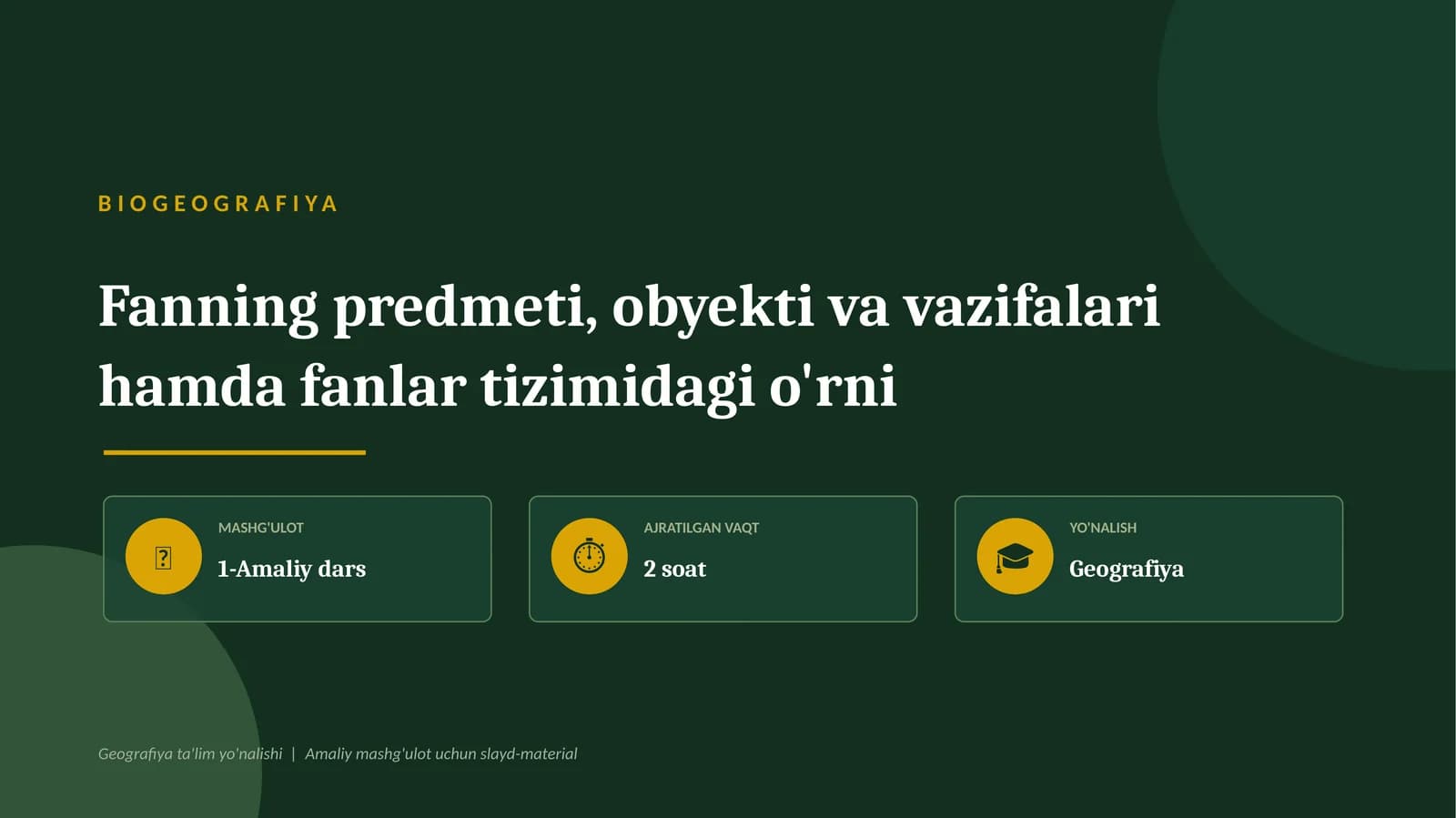 biogeografiya fanining maqsadi va vazifalari