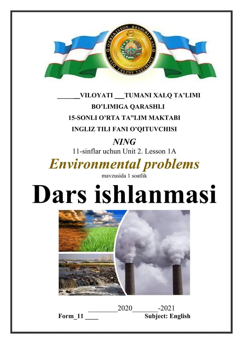 11-sinflar uchun "Environmental problems " nomli dars ishlanma