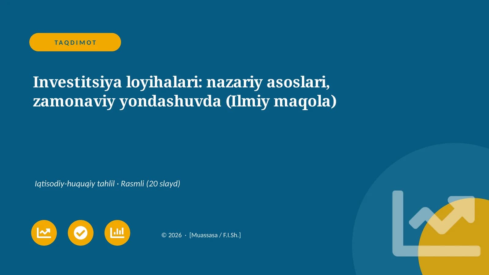 Investitsiya loyihalari: nazariy asoslari, zamonaviy yondashuvda (Ilmiy maqola)